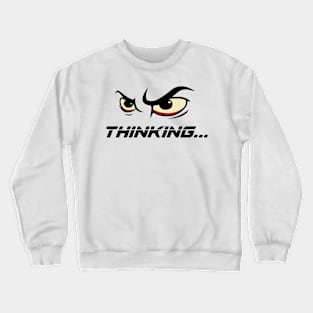 Angry Thinking.... | Funny Crewneck Sweatshirt